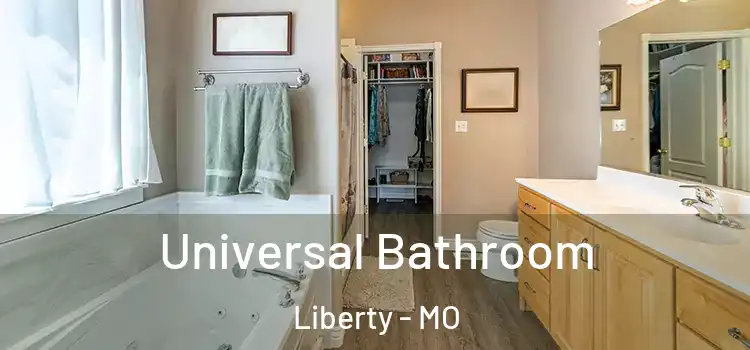 Universal Bathroom Liberty - MO
